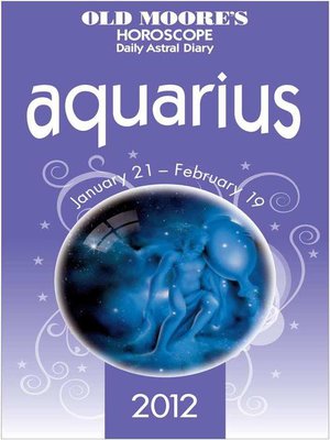 cover image of Old Moore's Horoscope 2012 Aquarius